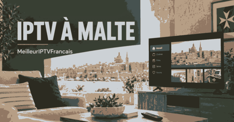 IPTV à Malte, MeilleurIPTVFrancais